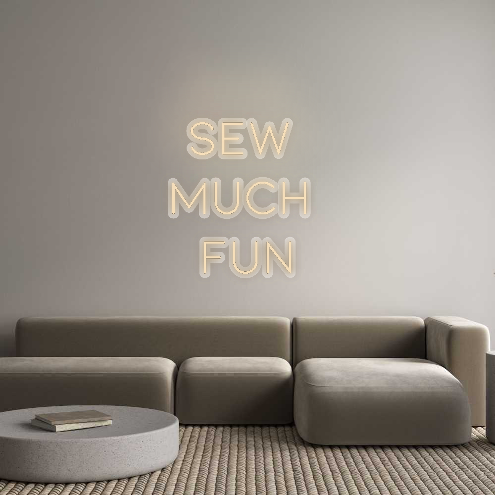 Neon op maat: Sew 
much 
...