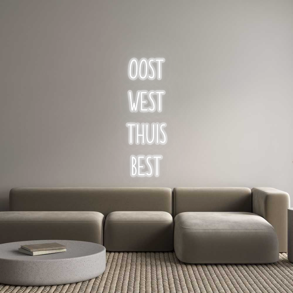 Neon op maat: OOST
WEST
T...